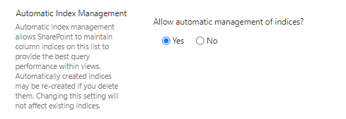 Sharepoint allow automatic management of indices